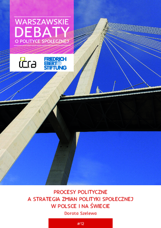 Procesy polityczne a strategia zmian poliyki społecznej w Polsce i na Świecie