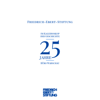Friedrich-Ebert-Stiftung im Kaleidoskop der Geschichte