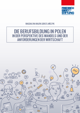 Die Berufsbildung in Polen in der Perspektive des Wandels und der Anforderungen der Wirtschaft