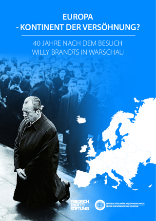 Europa - Kontinent der Versöhnung?