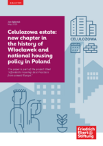 Celulozowa estate: new chapter in the history of Włocławek and national housing policy in Poland
