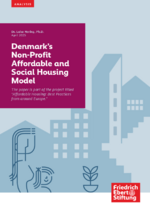 Denmarkʿs non-profit affordable and social housing model