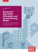 Denmarkʿs non-profit affordable and social housing model