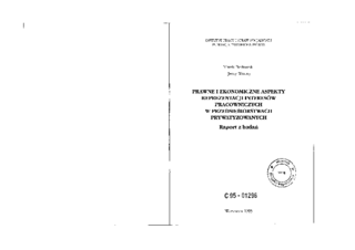 Prawne i ekonomiczne aspekty reprezentacji interesów pracowniczych w przedsiębiorstwach prywatyzowanych