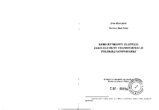 Kurs rynkowy złotego jako element transformacji polskiej gospodarki